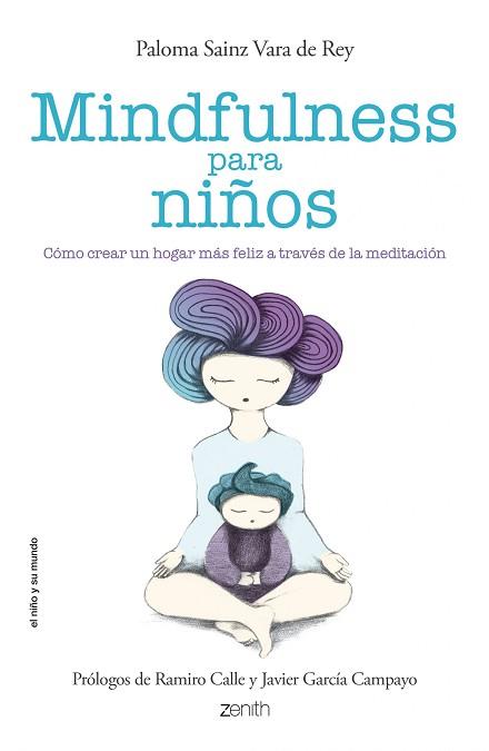 MINDFULNESS PARA NIÑOS | 9788408136699 | SAINZ MARTÍNEZ VARA DE REY, PALOMA  | Llibreria Aqualata | Comprar llibres en català i castellà online | Comprar llibres Igualada
