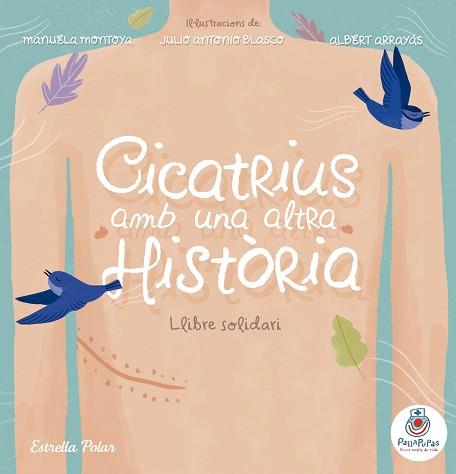 CICATRIUS AMB UNA ALTRA HISTÒRIA | 9788491376156 | ANÓNIMO | Llibreria Aqualata | Comprar llibres en català i castellà online | Comprar llibres Igualada
