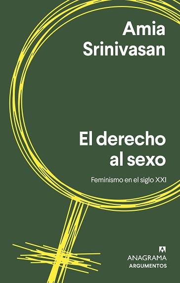 DERECHO AL SEXO, EL | 9788433965035 | SRINIVASAN, AMIA | Llibreria Aqualata | Comprar llibres en català i castellà online | Comprar llibres Igualada