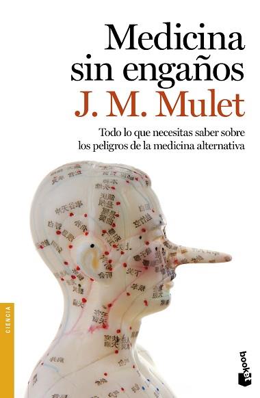 MEDICINA SIN ENGAÑOS (BOOKET 3441) | 9788423350841 | MULET, J.M.  | Llibreria Aqualata | Comprar llibres en català i castellà online | Comprar llibres Igualada