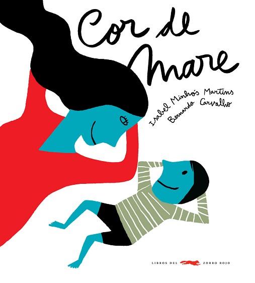 COR DE MARE | 9788492412495 | MINHOS MARTINS, ISABEL | Llibreria Aqualata | Comprar llibres en català i castellà online | Comprar llibres Igualada