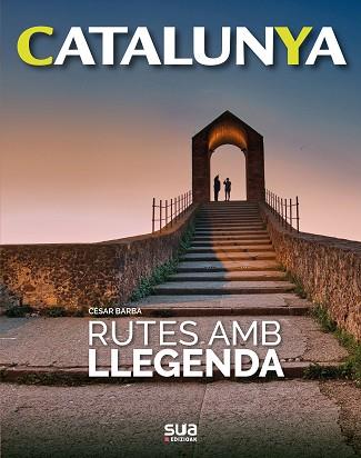 RUTES AMB LLEGENDA | 9788482167824 | BARBA VILLARAZA, CESAR | Llibreria Aqualata | Comprar llibres en català i castellà online | Comprar llibres Igualada