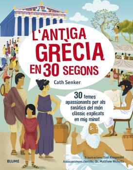 ANTIGA GRÈCIA EN  30 SEGONS, L' | 9788418459610 | SENKER, CATH | Llibreria Aqualata | Comprar llibres en català i castellà online | Comprar llibres Igualada
