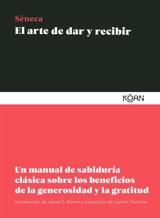ARTE DE DAR Y RECIBIR, EL | 9788418223242 | SÉNECA, LUCIO ANNEO | Llibreria Aqualata | Comprar llibres en català i castellà online | Comprar llibres Igualada