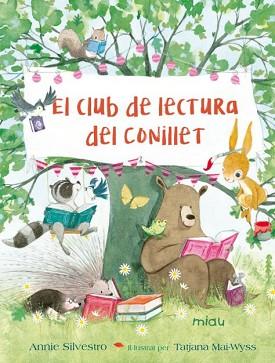 CLUB DE LECTURA DEL CONILLET, EL | 9788417272586 | SILVESTRO, ANNIE | Llibreria Aqualata | Comprar llibres en català i castellà online | Comprar llibres Igualada