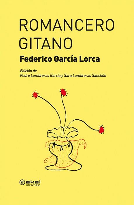 ROMANCERO GITANO | 9788446035350 | GARCÍA LORCA, FEDERICO (1898-1936) | Llibreria Aqualata | Comprar llibres en català i castellà online | Comprar llibres Igualada