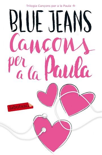 CANÇONS PER A LA PAULA | 9788416600908 | BLUE JEANS | Llibreria Aqualata | Comprar llibres en català i castellà online | Comprar llibres Igualada