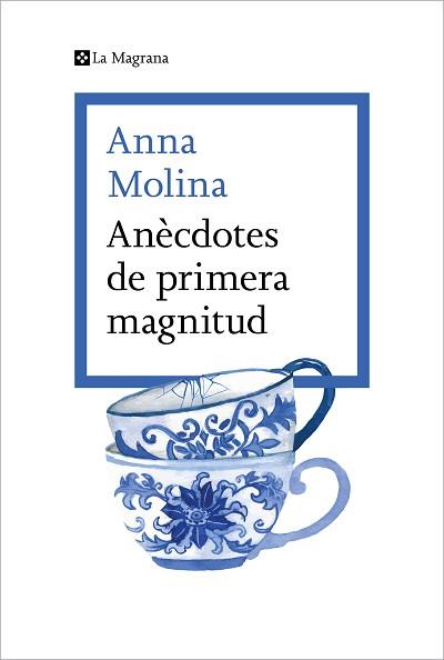 ANÈCDOTES DE PRIMERA MAGNITUD | 9788419013675 | MOLINA, ANNA | Llibreria Aqualata | Comprar llibres en català i castellà online | Comprar llibres Igualada