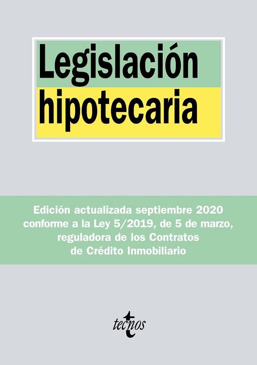 LEGISLACIÓN HIPOTECARIA - ACTUALIZADA 2020 | 9788430980161 | EDITORIAL TECNOS | Llibreria Aqualata | Comprar llibres en català i castellà online | Comprar llibres Igualada