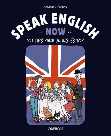 SPEAK ENGLISH NOW | 9788441547452 | FRANKS, CAROLINE | Llibreria Aqualata | Comprar llibres en català i castellà online | Comprar llibres Igualada