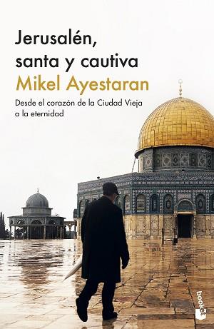 JERUSALÉN, SANTA Y CAUTIVA | 9788411001601 | AYESTARAN, MIKEL | Llibreria Aqualata | Comprar llibres en català i castellà online | Comprar llibres Igualada