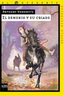 DEMONIO Y SU CRIADO, EL (EL NAVEGANTE 6) | 9788434877481 | HOROWITZ, ANTHONY | Llibreria Aqualata | Comprar llibres en català i castellà online | Comprar llibres Igualada