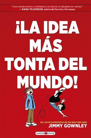 IDEA MÁS TONTA DEL MUNDO!, LA | 9788418184451 | GOWNLEY, JIMMY | Llibreria Aqualata | Comprar llibres en català i castellà online | Comprar llibres Igualada