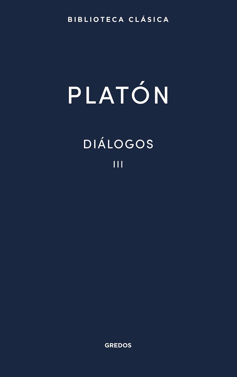 21. DIÁLOGOS III PLATÓN | 9788424939274 | PLATÓN | Llibreria Aqualata | Comprar llibres en català i castellà online | Comprar llibres Igualada