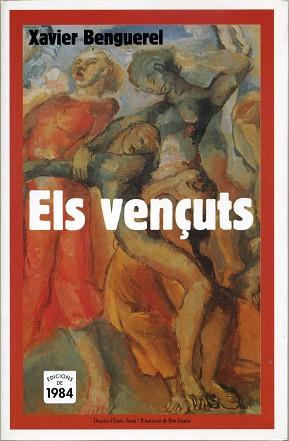 VENÇUTS, ELS (TEMPS MALEITS 22) | 9788496061521 | BENGUEREL, XAVIER | Llibreria Aqualata | Comprar llibres en català i castellà online | Comprar llibres Igualada