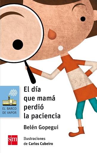 DIA QUE MAMA PERDIO LA PACIENCIA, EL | 9788467585520 | GOPEGUI, BELÉN | Llibreria Aqualata | Comprar llibres en català i castellà online | Comprar llibres Igualada