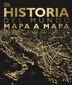 HISTORIA DEL MUNDO MAPA A MAPA | 9780241414392 | VARIOS AUTORES, | Llibreria Aqualata | Comprar llibres en català i castellà online | Comprar llibres Igualada