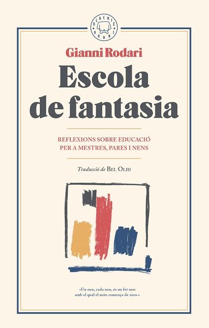 ESCOLA DE FANTASIA | 9788417059101 | RODARI, GIANNI | Llibreria Aqualata | Comprar llibres en català i castellà online | Comprar llibres Igualada