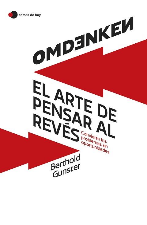 OMDENKEN: EL ARTE DE PENSAR AL REVÉS | 9788419812322 | GUNSTER, BERTHOLD | Llibreria Aqualata | Comprar llibres en català i castellà online | Comprar llibres Igualada