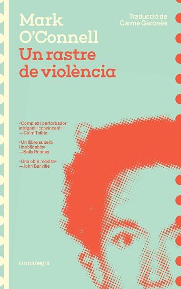 UN RASTRE DE VIOLÈNCIA | 9788419590947 | O'CONNELL, MARK | Llibreria Aqualata | Comprar llibres en català i castellà online | Comprar llibres Igualada
