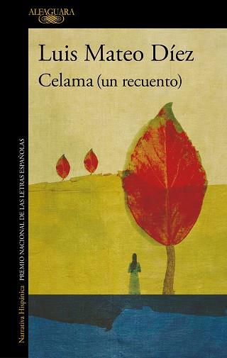 CELAMA (UN RECUENTO) | 9788420462066 | DÍEZ, LUIS MATEO | Llibreria Aqualata | Comprar llibres en català i castellà online | Comprar llibres Igualada