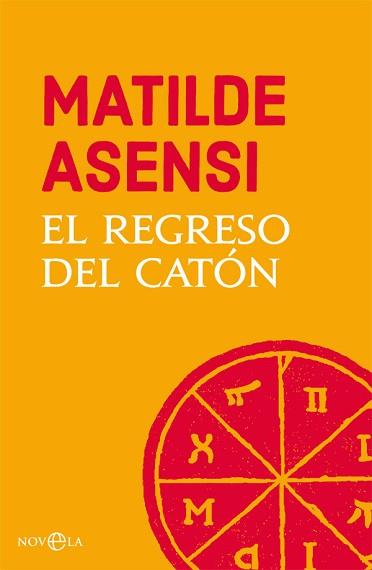 REGRESO DEL CATÓN, EL | 9788491645221 | ASENSI, MATILDE | Llibreria Aqualata | Comprar llibres en català i castellà online | Comprar llibres Igualada