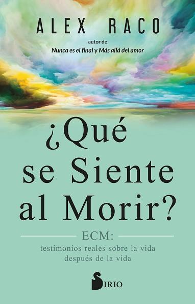 QUÉ SE SIENTE AL MORIR? | 9788419105752 | RACO, ALEX | Llibreria Aqualata | Comprar llibres en català i castellà online | Comprar llibres Igualada