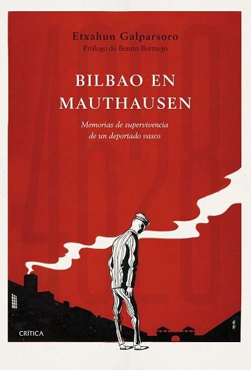 BILBAO EN MAUTHAUSEN | 9788491991786 | GALPARSORO, ETXAHUN | Llibreria Aqualata | Comprar llibres en català i castellà online | Comprar llibres Igualada