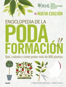 ENCICLOPEDIA DE LA PODA Y FORMACIÓN (2022) | 9788418725944 | BRICKELL, CHRISTOPHER/JOYCE, DAVID/ROYAL HORTICULTURAL SOCIETY | Llibreria Aqualata | Comprar llibres en català i castellà online | Comprar llibres Igualada