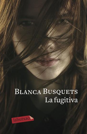 FUGITIVA, LA | 9788417420963 | BUSQUETS, BLANCA | Llibreria Aqualata | Comprar llibres en català i castellà online | Comprar llibres Igualada