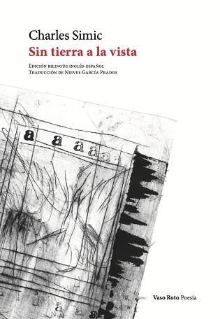 SIN TIERRA A LA VISTA | 9788419693037 | SIMIC, CHARLES | Llibreria Aqualata | Comprar llibres en català i castellà online | Comprar llibres Igualada