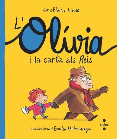 OLÍVIA I LA CARTA ALS REIS, L' | 9788466150200 | LINDO, ELVIRA | Llibreria Aqualata | Comprar llibres en català i castellà online | Comprar llibres Igualada