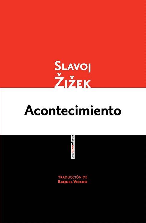 ACONTECIMIENTO | 9788415601555 | ZIZEK, SLAVOJ | Llibreria Aqualata | Comprar libros en catalán y castellano online | Comprar libros Igualada