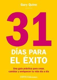 31 DÍAS PARA EL ÉXITO | 9788875173401 | QUINN, GARY | Llibreria Aqualata | Comprar llibres en català i castellà online | Comprar llibres Igualada
