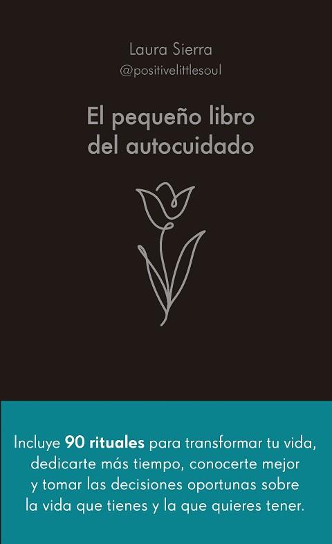 PEQUEÑO LIBRO DEL AUTOCUIDADO, EL | 9788413442686 | SIERRA, LAURA | Llibreria Aqualata | Comprar llibres en català i castellà online | Comprar llibres Igualada