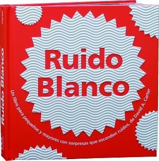 RUIDO BLANCO | 9788498255515 | CARTER, DAVID A. | Llibreria Aqualata | Comprar llibres en català i castellà online | Comprar llibres Igualada