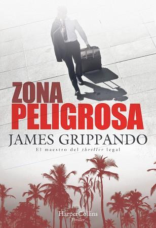 ZONA PELIGROSA | 9788491394365 | GRIPPANDO, JAMES | Llibreria Aqualata | Comprar llibres en català i castellà online | Comprar llibres Igualada