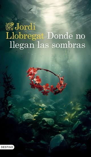 DONDE NO LLEGAN LAS SOMBRAS | 9788423364008 | LLOBREGAT, JORDI | Llibreria Aqualata | Comprar llibres en català i castellà online | Comprar llibres Igualada