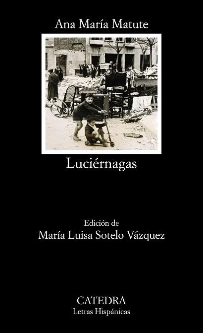 LUCIÉRNAGAS | 9788437633244 | MATUTE, ANA MARÍA | Llibreria Aqualata | Comprar llibres en català i castellà online | Comprar llibres Igualada
