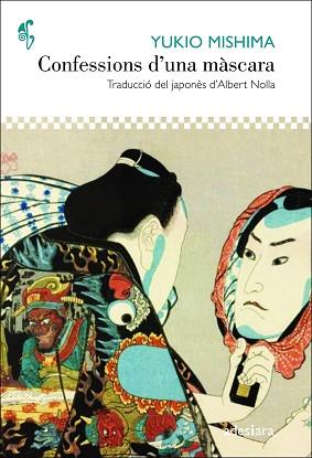 CONFESSIONS D'UNA MÀSCARA | 9788416948635 | MISHIMA, YUKIO | Llibreria Aqualata | Comprar llibres en català i castellà online | Comprar llibres Igualada