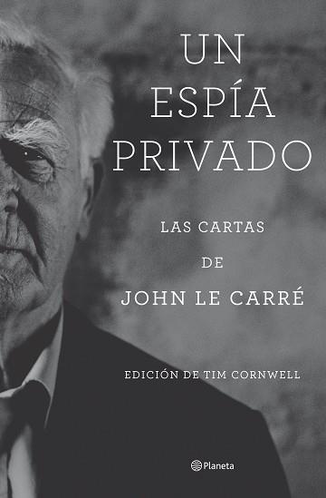 UN ESPÍA PRIVADO | 9788408277804 | LE CARRÉ, JOHN | Llibreria Aqualata | Comprar llibres en català i castellà online | Comprar llibres Igualada