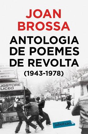 ANTOLOGIA DE POEMES DE REVOLTA (1943 - 1978) | 9788417423018 | BROSSA CUERVO, JOAN | Llibreria Aqualata | Comprar llibres en català i castellà online | Comprar llibres Igualada