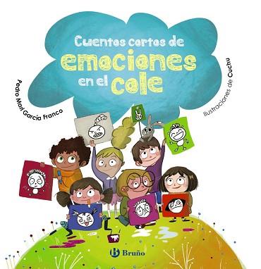 CUENTOS CORTOS DE EMOCIONES EN EL COLE | 9788469663370 | GARCÍA FRANCO, PEDRO MARÍA | Llibreria Aqualata | Comprar llibres en català i castellà online | Comprar llibres Igualada
