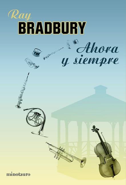 AHORA Y SIEMPRE (RUSTEGA) | 9788445077375 | BRADBURY, RAY | Llibreria Aqualata | Comprar llibres en català i castellà online | Comprar llibres Igualada