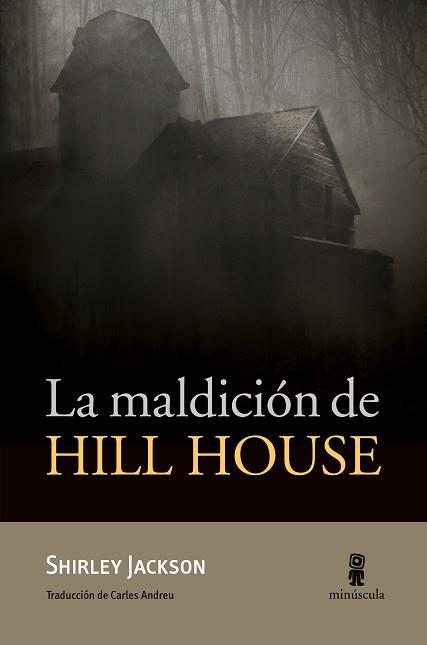MALDICIÓN DE HILL HOUSE, LA | 9788494836695 | JACKSON, SHIRLEY | Llibreria Aqualata | Comprar llibres en català i castellà online | Comprar llibres Igualada