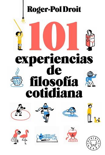101 EXPERIENCIAS DE FILOSOFÍA COTIDIANA | 9788417552756 | DROIT, ROGER-POL | Llibreria Aqualata | Comprar llibres en català i castellà online | Comprar llibres Igualada