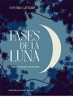 FASES DE LA LUNA | 9788418350443 | LATTARI, CECILIA | Llibreria Aqualata | Comprar llibres en català i castellà online | Comprar llibres Igualada
