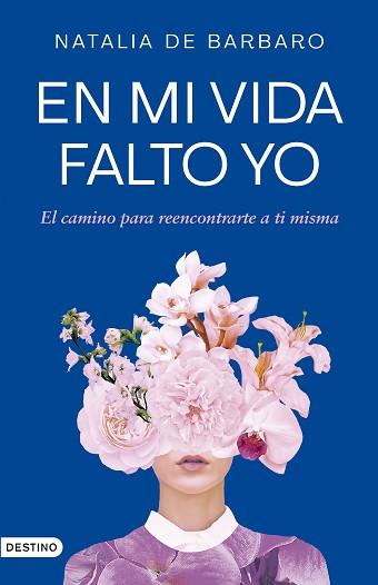 EN MI VIDA FALTO YO | 9788423364473 | BARBARO, NATALIA DE | Llibreria Aqualata | Comprar llibres en català i castellà online | Comprar llibres Igualada