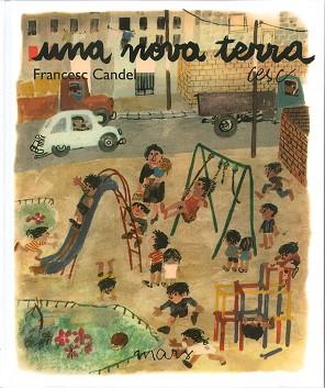 UNA NOVA TERRA | 9788494529054 | CANDEL, FRANCESC / CESC | Llibreria Aqualata | Comprar llibres en català i castellà online | Comprar llibres Igualada