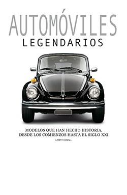 AUTOMOVILES LEGENDARIOS | 9788418350238 | EDSALL, LARRY | Llibreria Aqualata | Comprar llibres en català i castellà online | Comprar llibres Igualada